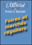 Foires et marchés réguliers Foires et marchés réguliers